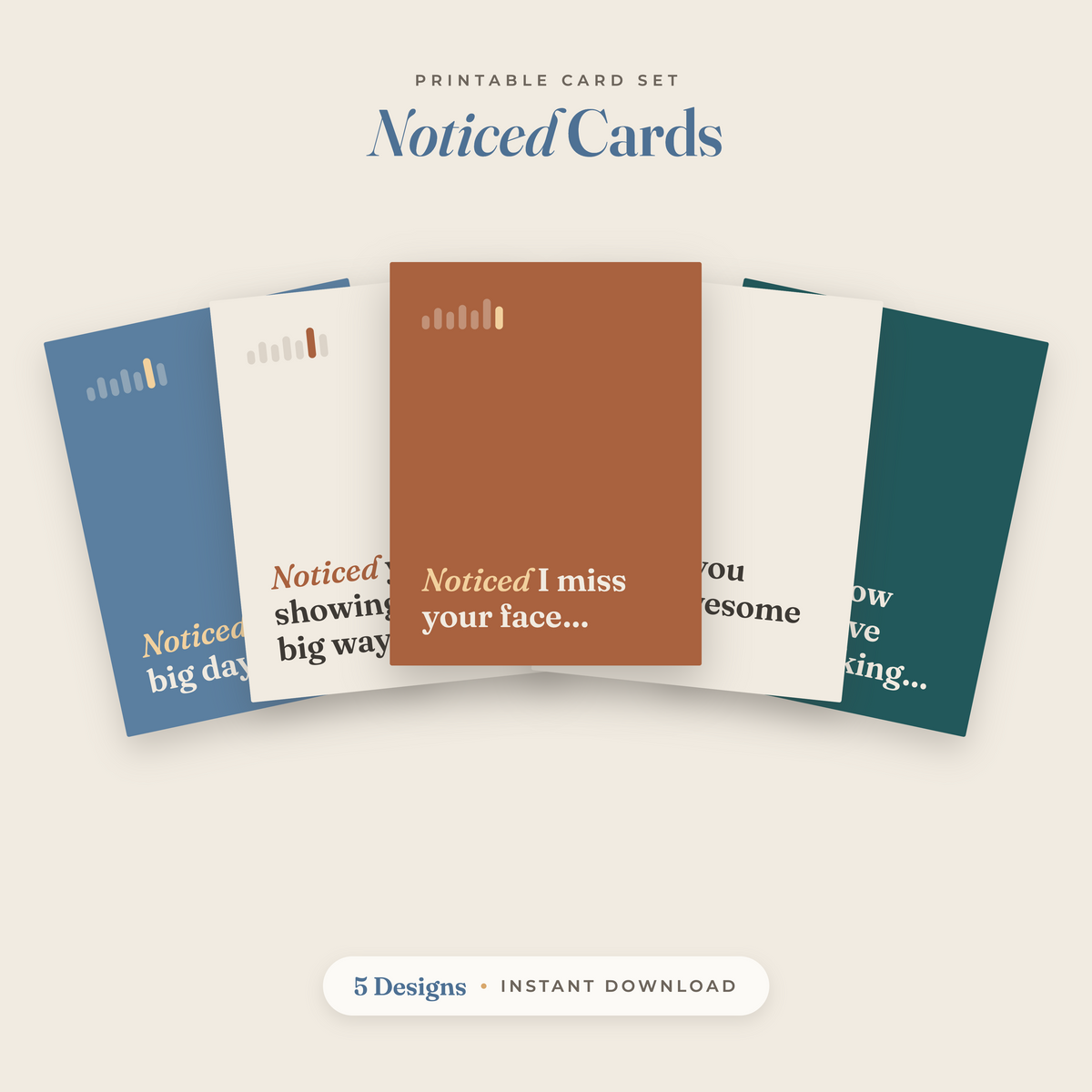 Noticed Cards: Printable Card Bundle (5 Designs)